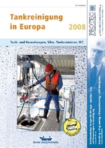 Aktualisierte Neuauflage: Das Serviceheft �Tankreinigung in Europa 2008� ist ab sofort bestellbar